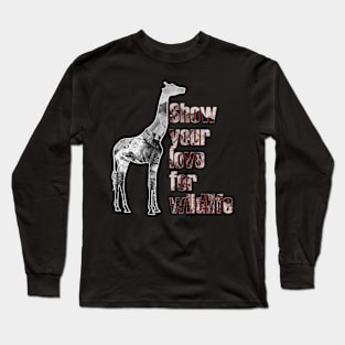 Show your love for wildlife Long Sleeve T-Shirt